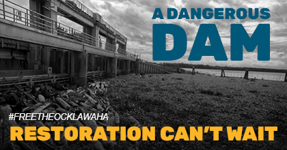 A Dangerous Dam - Restoration Can't Wait