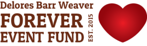 Delores Barr Weaver Forever Event Fund Est. 2015